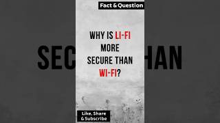 Why is LiFi more secure than WiFi techexplained [upl. by Lavoie]