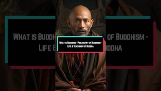 What is Buddhism  Philosophy of Buddhism  Life amp Teachings of Buddha [upl. by Ogdan]