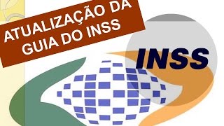 Atualização da Guia do INSS com atraso [upl. by Nesilla367]