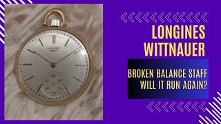 LONGINES WITTNAUER 17L Vintage Pocket Watch With Broken Balance Staff And Destroyed Hairspring [upl. by Nnylhsa540]