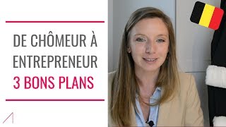 219  De chômeur à entrepreneur  3 bons plans [upl. by Sadira]