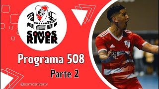 SOMOS RIVER 508  Pt 2  EL FUTSAL A UN PASO DEL TÍTULO IMÁGENES EXCLUSIVAS DE LOS FESTEJOS [upl. by Lemmor149]