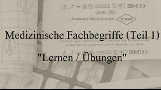 Medizinische Fachbegriffe Teil 1 Übersetzung zum lernen und üben [upl. by Airtemad4]