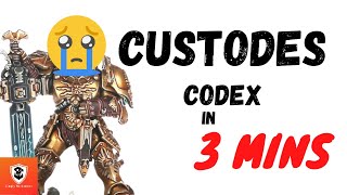 Custodes 10th codex in 3 mins [upl. by Crosse]