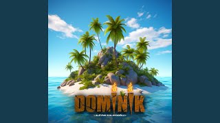 DOMİNİK [upl. by Stirling144]