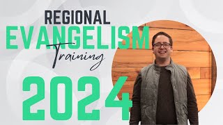 2024 Regional Evangelism Training Promo Video [upl. by Llewellyn]