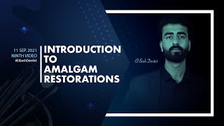 introduction to amalgam restoration  preclinical operative  عزت شومان [upl. by Ladnik156]