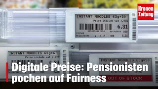 Digitale Preise Pensionisten pochen auf Fairness  kronetv NEWS [upl. by Nwahsyd]