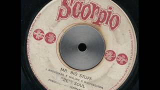 CREPE SOULS  MR BIG STUFF SCORPIO  FHC3507  1972 [upl. by Pillihp]