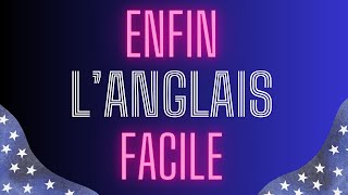 Comment enfin apprendre langlais rapidement et facilement [upl. by Thorpe]