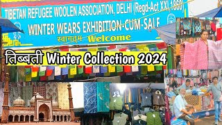 Tibetan Refugee woollen Market 2024 Winter Wears EXHIBITION  Jama Masjid [upl. by Assilana936]