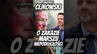 CEJROWSKI O ZAKAZIE MARSZU NIEPODLEGŁOŚCI shorts [upl. by Raquela]