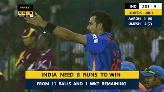 INDIA NEED 11 RUNS AND 1 WICKET LEFT  THRILLER [upl. by Tniassuot]