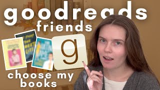 Reading the Most Hyped Goodreads Books  what books do my goodreads friends love [upl. by Lleda355]