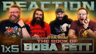 The Book of Boba Fett 1x5 REACTION quotChapter 5 Return of the Mandalorianquot [upl. by Aw]