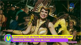 Comparsa Iruya de fiesta  Presentación temática en LOW  Valentina Alassia  Reina Iruya [upl. by Yrem]