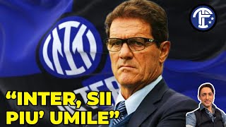 👉🏻 CAPELLO “consiglia” l’INTER [upl. by Saltzman]