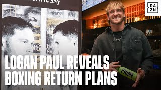 Logan Paul Reveals January Plan To Return To Boxing [upl. by Buckie]