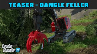 New Mod Teaser  Dangle Felling Head  Farming Simulator 2022  FDR Logging [upl. by Stodder162]