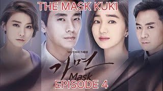 THE MASK EPISODE 4 EXPLAINED IN KUKI KOREAN DRAMA RECAP [upl. by Melise413]