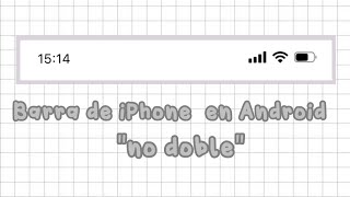 CÓMO tener BARRA de IPHONE en Android 2022 no sale doble💗🫰 [upl. by Prader]