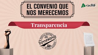 TRANSPARENCIA El convenio que nos merecemos [upl. by Mort]