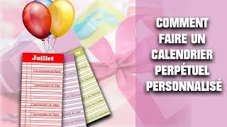 ∞ Calendrier perpétuel personnalisé à faire soimême [upl. by Miof Mela796]