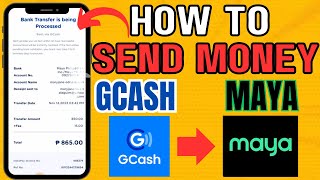 MONEY TRANSFER  GCASH TO MAYA 2023 PAYMAYA FULL TUTORIAL [upl. by Stiruc]