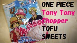 One Piece Tony Tony Chopper TOFU Sweets ワンピース チョッパー 豆腐 スイーツ [upl. by Pippa]