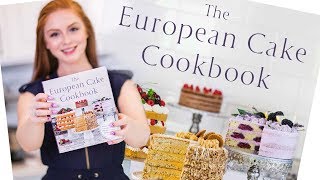 My FIRST Cookbook The European Cake Cookbook  65 AllNew Cake Recipes [upl. by Michaele]