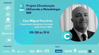 Projeto de Climatização utilizando a Metodologia BIM  Miguel Ferreiros [upl. by Lebbie133]