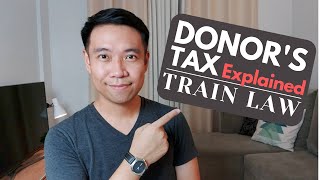 How to Compute Donors Tax TRAIN Law [upl. by Dlarej611]