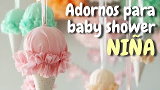 40 Adornos para decorar tu baby shower Niña HD [upl. by Edwina]