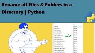 Rename all Files amp Folders in a Directory  Python [upl. by Leone]