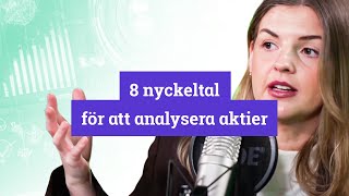 Så ENKELT analyserar du aktier med 8 viktiga nyckeltal [upl. by Nauqe125]