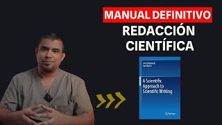 ¡MANUAL DEFINITIVO de Redacción Científica  Dr Joshuan J Barboza [upl. by Palma]