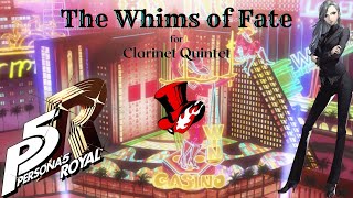 Clarinet Quintet  The Whims of Fate Persona 5 [upl. by Osnofledi]