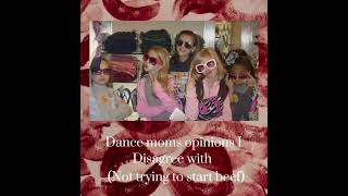 Dance moms opinions I disagree it’s pt 1\\ tags dancemoms realitytvshow edit series [upl. by Thgirw]