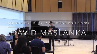 Maslanka Saxophone Sonata  I Moderate  Jason Xu Saxophone [upl. by Iinden214]