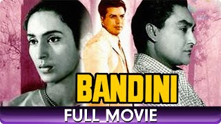 Bandini  Hindi Full Movie  Ashok Kumar Nutan Dharmendra [upl. by Freberg448]