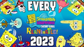 EVERY SPONGEBOB THEME SONG REMAKE 2023 [upl. by Nordek39]