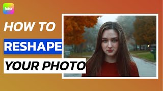 How to reshape your photo [upl. by Jagir]