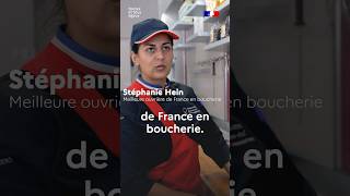 STÉPHANIE HEIN  PREMIÈRE FEMME MEILLEURE OUVRIÈRE DE FRANCE EN BOUCHERIE  🏅 [upl. by Ahsekyt]