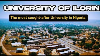 Unilorin The most soughtafter University in Nigeria [upl. by Ecadnak]