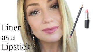 Lip Liner as Lipstick Tutorial [upl. by Cis]