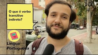 O que é um verbo transitivo indireto [upl. by Selin998]