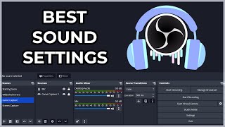 OBS Studio BEST Audio Settings for Streaming and Recording Ultimate Guide [upl. by Valerle]