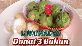 Resep Donat 3 Bahan  LUKUMADES donat Yunani  ralat 10 Sdm protein sedang [upl. by Dias]