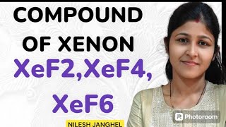 COMPOUND OF XENON XeF2XeF4XeF6 shape structure geometry oxidation state [upl. by Bandler]