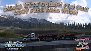 ATS  Alaska NTTF Update COOP Fuels Ruda W900 Part 1 [upl. by Essirahs520]